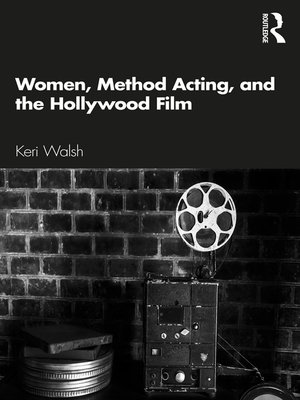 cover image of Women, Method Acting, and the Hollywood Film